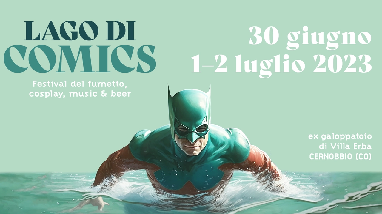 Lago di Comics a Cernobbio: quando, biglietti e come arrivare. Il programma e tutti gli eventi