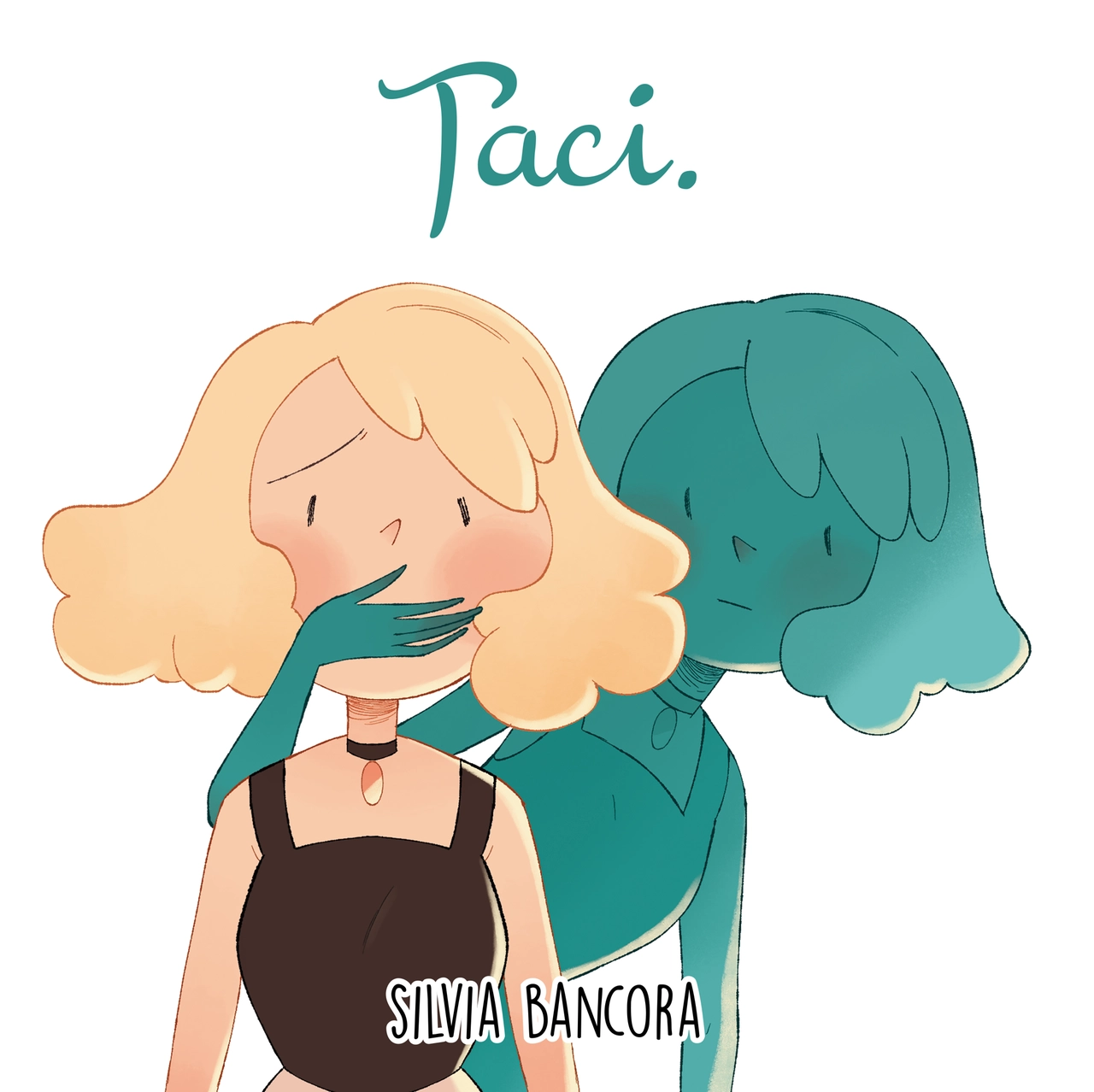 Copertina 'Taci' di Silvia Bancora