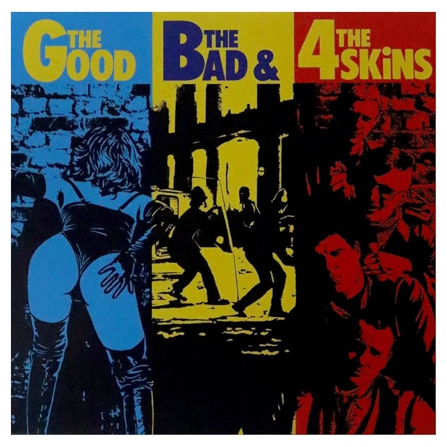 La copertina di The good, the bad and the 4 Skins, primo album della band londinese: ACAB appare nella facciata live