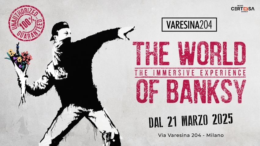 La mostra The World of Banksy a Milano: dal 21 marzo allo Spazio Varesina 204. Orari, biglietti e informazioni