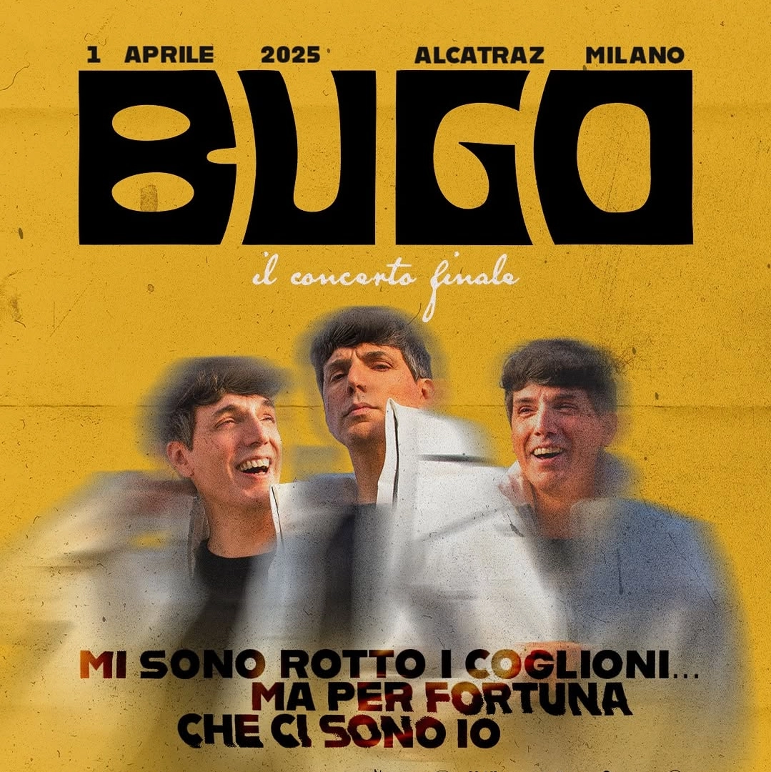 La locandina del concerto finale di Bugo, in programma martedì 1 aprile all'Alcatraz di Milano