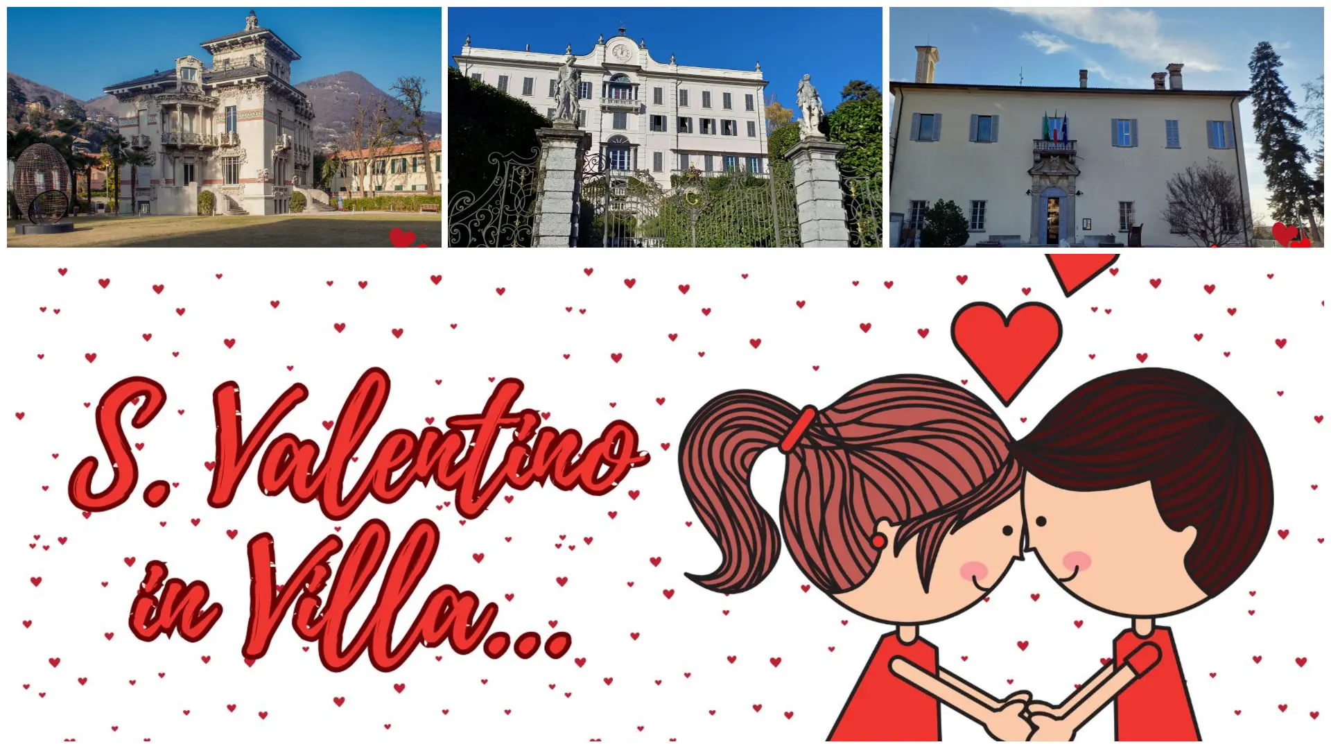 San Valentino in Villa sul Lago di Como: gli eventi del weekend dell’amore