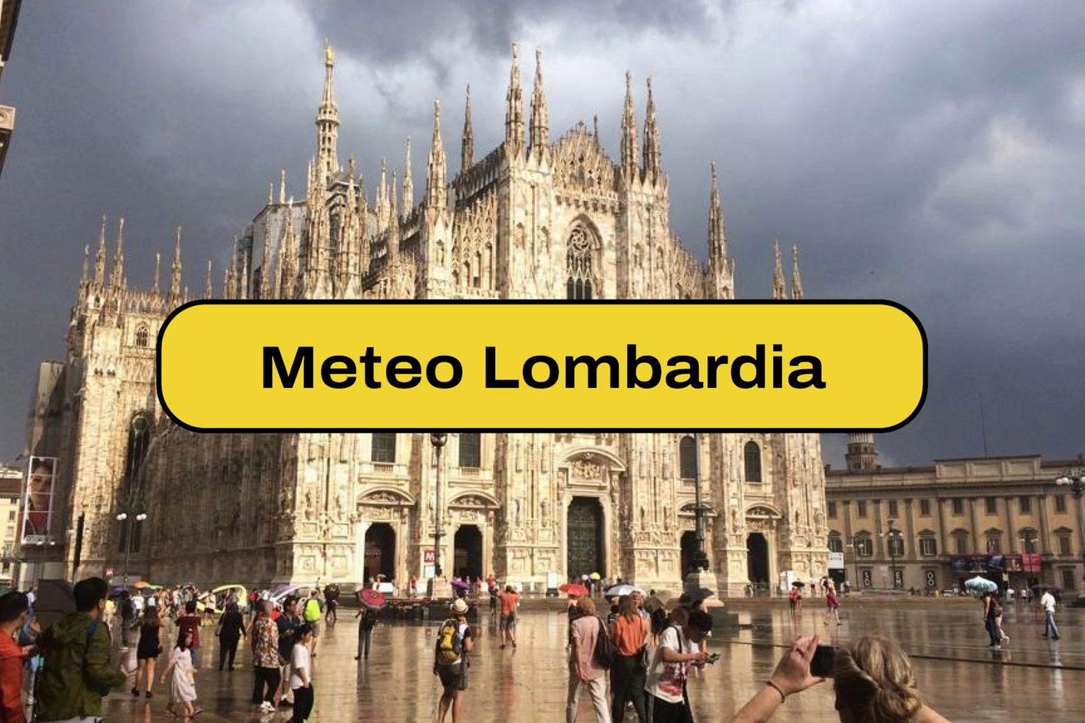 Previste piogge improvvise sulla Lombardia