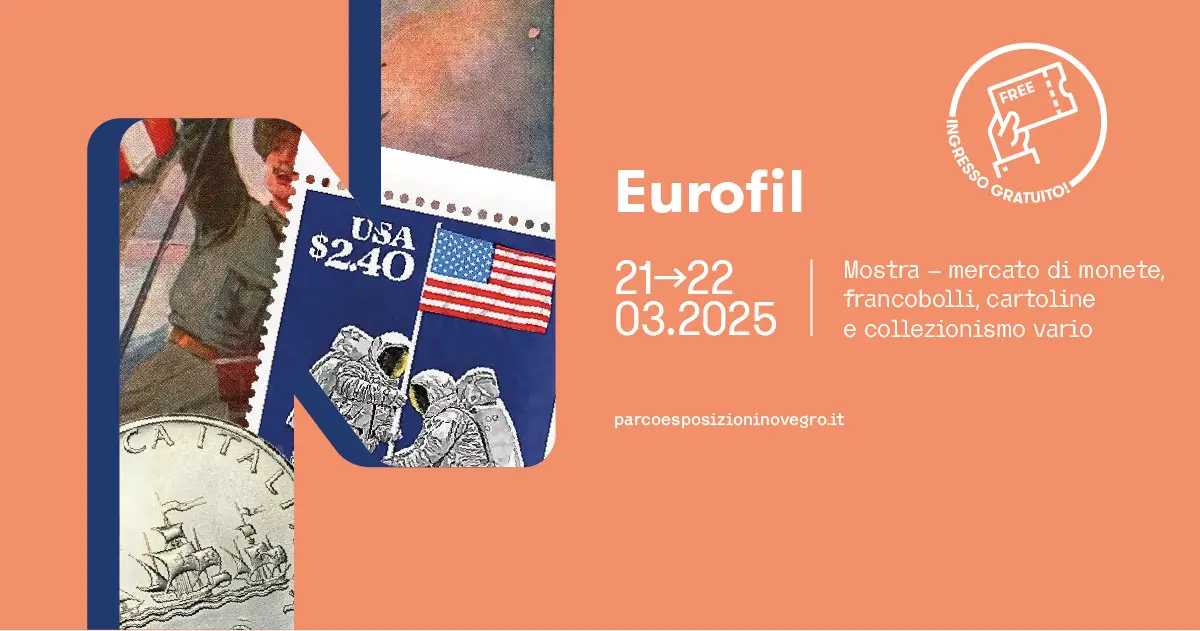 Eurofil torna a Novegro: due giorni con la mostra mercato di filatelia, numismatica e collezionismo