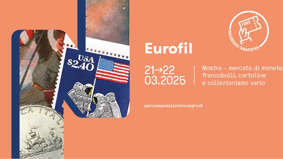 Eurofil torna a Novegro: due giorni con la mostra mercato di filatelia, numismatica e collezionismo